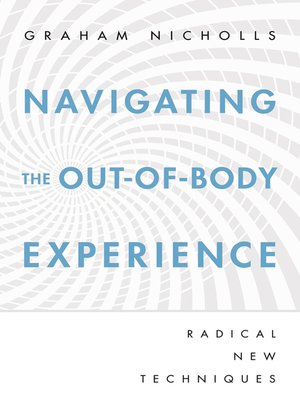 cover image of Navigating the Out-of-Body Experience
